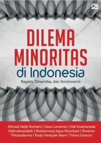 Image of Dilema minoritas di Indonesia: ragam, dan kontraversi