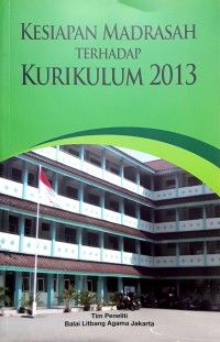 Image of Kesiapan Madrasah Terhadap Kurikulum 2013