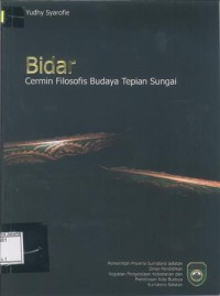 Image of Bidar Cermin Filosofis Budaya Tepian Sungai