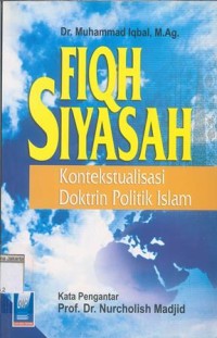 Image of Fiqh Siyasah Kontektualisasi Doktrin Politik Islam
