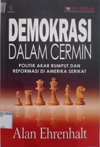 Image of Demokrasi Dalam Cermin Politik Akar Rumput dan Reformasi di Amerika Serikat