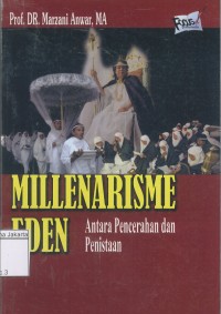 Image of Millenarisme Eden Antara Pencerahan dan Penistaan