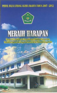 Image of Meraih Harapan: Perspektif Penelitian dan Pengembangan Kehidupan Keagamaan, Pendidikan Agama dan Keagamaan serta Lektur Khasanah Keagamaan