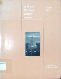 Image of Study Guide to Accompany A more Perfect Union Introduction to American Government
