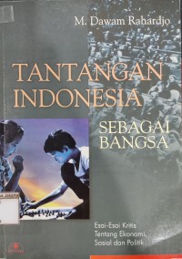 Image of Tantangan Indonesia Sebagai Bangsa