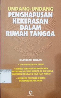 Image of Undang-Undang Penghapusan Kekerasan Dalam Rumah Tangga