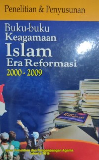 Image of Buku-Buku Keagamaan Islam Era Reformasi 2000-2009