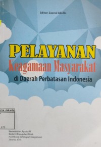 Image of Pelayanan Keagamaan Masyarakat di Daerah Pembatasan Indonesia