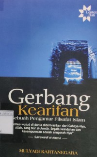 Image of Gerbang kearifan sebuah pengantar filsafat Islam