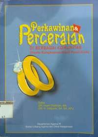 Image of Perkawinan Perceraian Di Berbagai Komunitas (Suatu Rangkuman Hasil Penelitian)