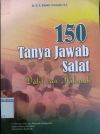 Image of 150 Tanya Jawab Salat Dalil dan Hikmah