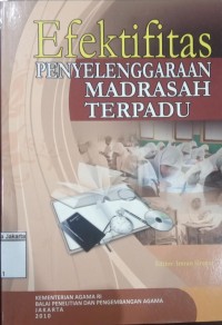 Image of Efektifitas Penyelenggaraan Madrasah Terpadu