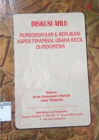 Image of Diskusi Ahli Pemberdayaan & Replikasi Aspek Finansial Usaha Kecil di Indonesiaa