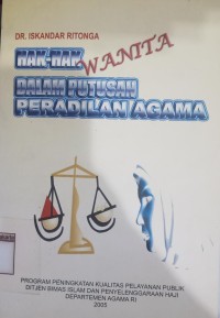 Image of Hak-Hak Wanita Dalam Putusan Peradilan Agama