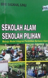 Image of Sekolah Alam Sekolah Pilihan Meunju Model Integrasi Pendidikan Berbasis Alam