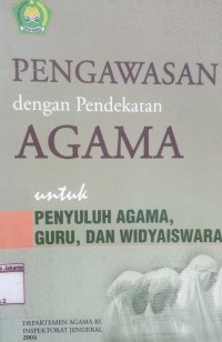 Image of Pengawasan dengan Pendekatan Agama Untuk Penyuluh Agama, Guru, dan Widyaiswara
