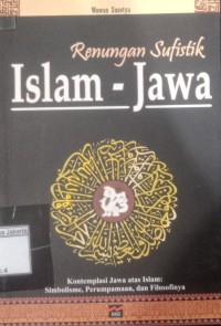 Image of Renungan sufistik Islam Jawa
