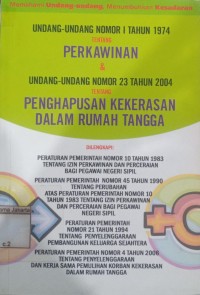 Image of Undang-Undang Nomor  1 Tahun 1947 Tentang Perkawinan dan Undang-Undang Nomor 23 Tahun 2004 Tentang Penghapusan Kekerasan Dalam Rumah Tangga
