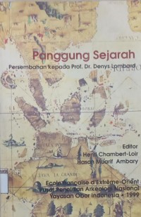 Image of Panggung Sejarah: Persembahan kepada Prof. Dr. Denys Lombard
