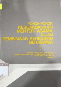 Image of Pokok-Pokok Kebijaksanaan Menteri Agama Dalam Pembinaan Kehidupan Beragama