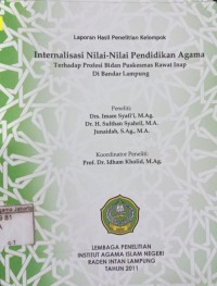 Image of Internalisasi Nilai-Nilai Pendidikan Agama Terhadap Profesi Bidan Puskesmas Rawat Inap di Bandar Lampung