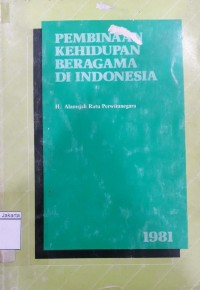 Image of Pembinaan Kehidupan Beragama di Indonesia