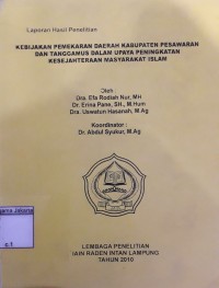Image of Kebijakan Pemekaran Daerah Kabupaten Pesawaran dan Tanggamus Dalam Upaya Peningkatan Kesejahteraan Masyarakat Islam
