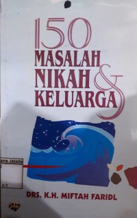 Image of 150 Masalah Nikah dan Keluarga
