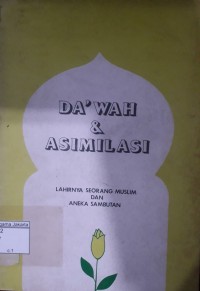Image of Da'wah & Asimilasi