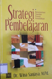 Image of Strategi Pembelajaran Berorientasi Standar Proses Pendidikan