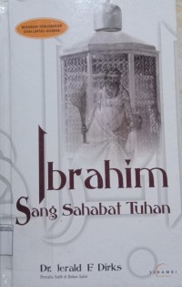 Image of Ibrahim Sang Sahabat Tuhan