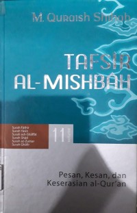 Image of Tafsir Al-Mishbah; Surah Fathir Surah Yasin Surah Ash-Shaffat Surah Az-Zumar Surah Ghafir Volume 11