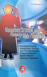 Image of Manajemen  Strategik dalam Peningkatan Mutu Pendidikan