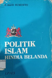 Image of Politik Islam Hindia Belanda