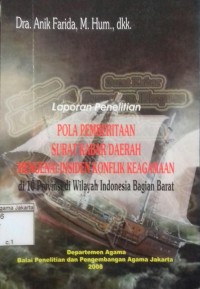 Image of Pola Pemberitaan Surat Kabar Daerah Mengenai Insiden Konflik Keagamaan di 10 Provinsi di Wilayah Indonesia Bagian Barat