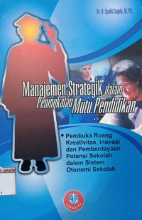 Image of Manajemen Sterategik dalam Peningkatan Mutu Pendidikan
