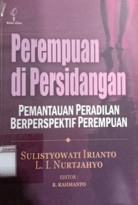 Image of Perempuan di Persidangan Pemantauan Peradilan Berperspektif Perempuan