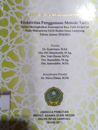 Image of Ektifitas Penggunaan Metode Tartil dalam Meningkatkan Kemampuan Baca Tulis Al-Qur'an Pada Mahasiswa IAIN Raden Lintang Lampung Tahun Ajaran 2010/2011