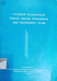 Image of Pedoman Pelaksanaan Undang-Undang Perkawinan Bagi Masyarakat Islam