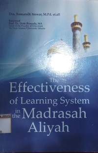 Image of The Effectiveness of Learning System in the Madrasah Aliyah