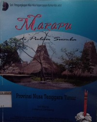 Image of Seri: Pengungkapan Nilai-Nilai Kepercayaan Komunitas Adat: Marapu di Pulau Sumba Provinsi Nusa Tenggara Timur
