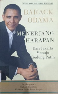 Image of Barack Obama Menerjang Harapan dari Jakarta Menuju Gedung Putih