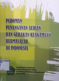 Image of Pedoman Penanganan Aliran dan Gerakan Keagamaan Bermasalah di Indonesia