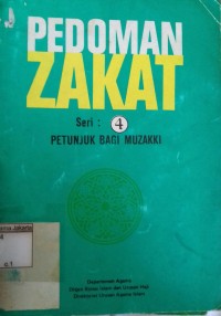 Image of Pedoman Zakat: Seri:4 Petunjuk Bagi Muzakki