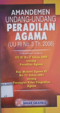 Image of Amandemen Undang-Undang Peradilan Agama: UU RI No. 3 Th. 2006