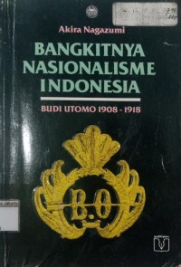 Image of Bangkitnya Nasional Indonesia Budi Utomo 1908-1918