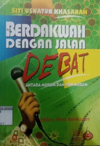 Image of Berdakwah dengan Jalan Debat antara Muslim dan Non Muslim