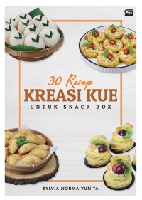 Image of Tiga puluh resep kreasi kue untuk snack box