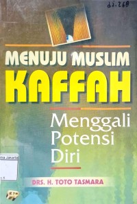 Image of Menuju muslim kaffah: menggali potensi diri
