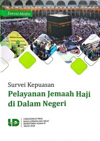 Image of Survei kepuasan pelayanan jemaah haji di dalam negeri